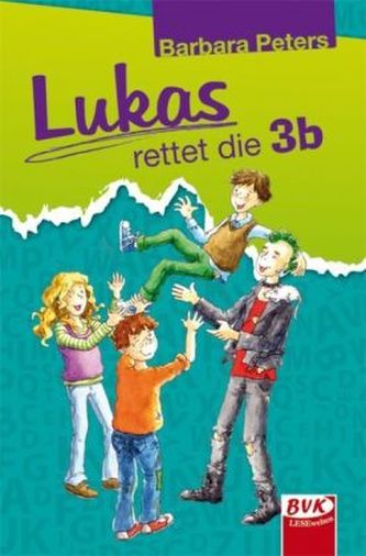Lukas rettet die 3b Lukas rettet die 3b