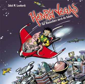 Henry Vegas - Auf Klassenfahrt durch die Galaxie, 2 Audio-CDs