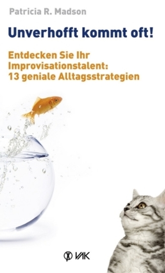 Unverhofft kommt oft!