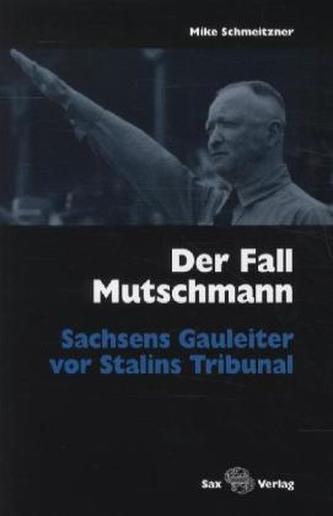 Der Fall Mutschmann