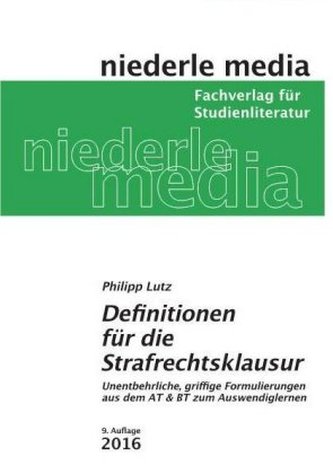 Definitionen für die Strafrechtsklausur