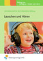 Lauschen und Hören