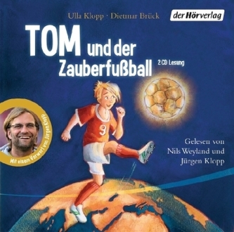 Tom und der Zauberfußball, 2 Audio-CDs