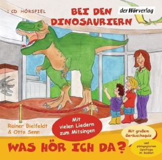 Was hör ich da? Bei den Dinosauriern, Audio-CD