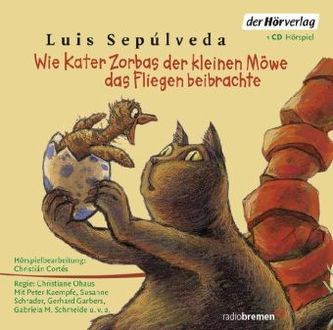 Wie Kater Zorbas der kleinen Möwe das Fliegen beibrachte, 1 Audio-CD