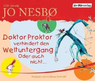 Dr. Proktor verhindert den Weltuntergang. Oder auch nicht . . ., 3 Audio-CDs
