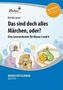 Das sind doch alles Märchen, oder?, m. CD-ROM