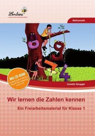 Wir lernen die Zahlen kennen, m. CD-ROM