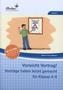 Vorsicht Vortrag! Vorträge halten leicht gemacht für Klasse 4-6, m. CD-ROM