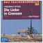 Die Liebe in Grenzen, 4 Audio-CDs