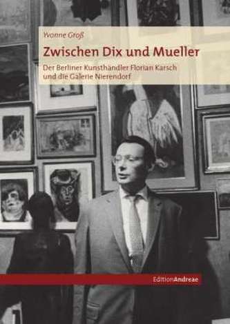 Zwischen Dix und Mueller