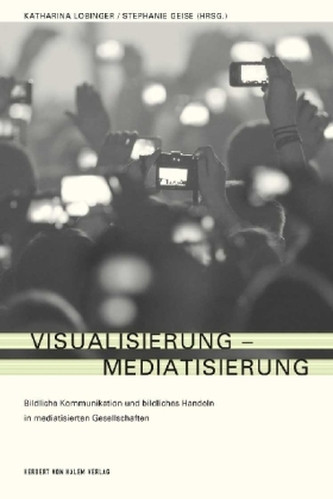 Visualisierung - Mediatisierung