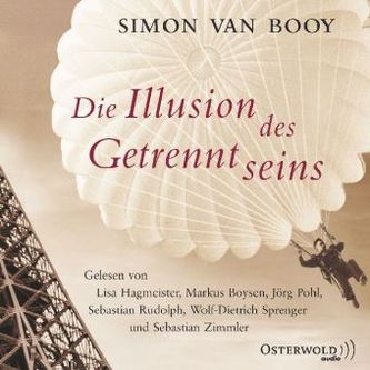 Die Illusion des Getrenntseins, 4 Audio-CDs