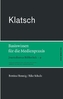 Klatsch. Basiswissen für die Medienpraxis