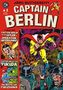 Jörg Buttgereits Captain Berlin. Bd.1