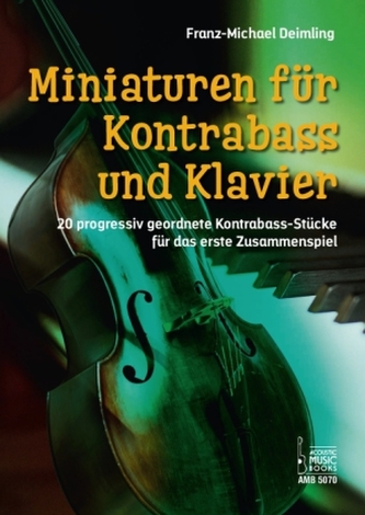 Miniaturen für Kontrabass und Klavier