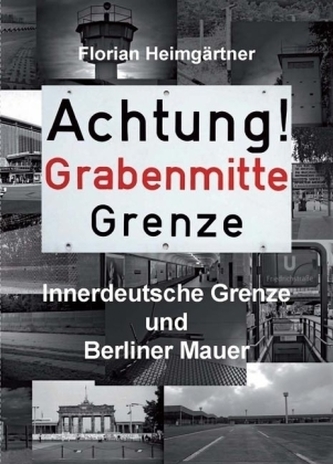 Achtung! Grabenmitte Grenze