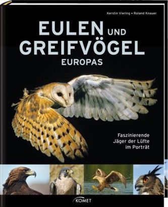 Eulen und Greifvögel Europas