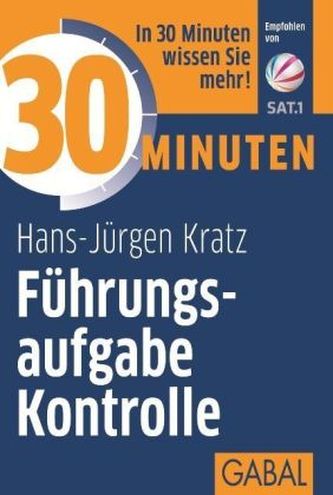 30 Minuten Führungsaufgabe Kontrolle 30 Minuten Führungsaufgabe Kontrolle
