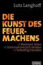 Die Kunst des Feuermachens