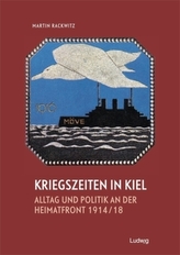 Kriegszeiten in Kiel