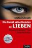 Die Kunst, seine Kunden zu lieben