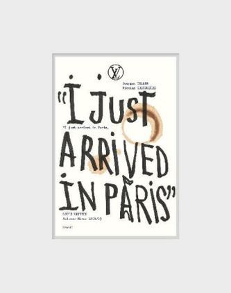 I Just Arrived in Paris