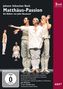 Matthäus-Passion, 3 DVDs