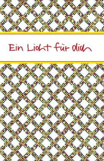 Ein Licht für dich