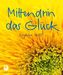 Mittendrin das Glück