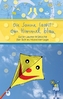 Die Sonne lacht den Himmel blau