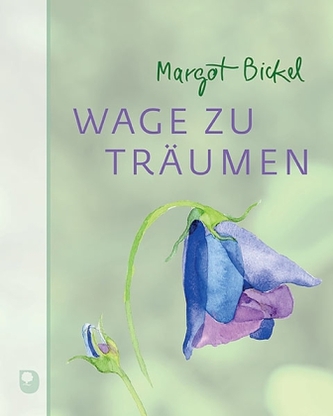 Wage zu träumen