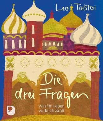 Die drei Fragen