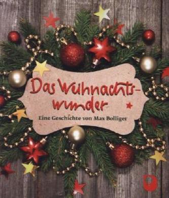 Das Weihnachtswunder