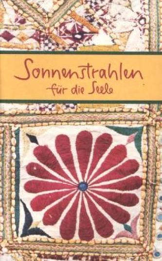 Sonnenstrahlen für die Seele