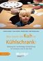 Was macht die Kuh im Kühlschrank?. Bd.4
