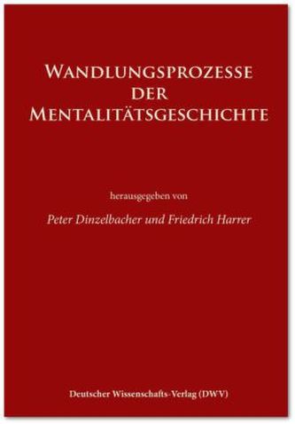 Wandlungsprozesse der Mentalitätsgeschichte