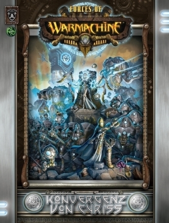 Forces of Warmachine, Konvergenz von Cyriss