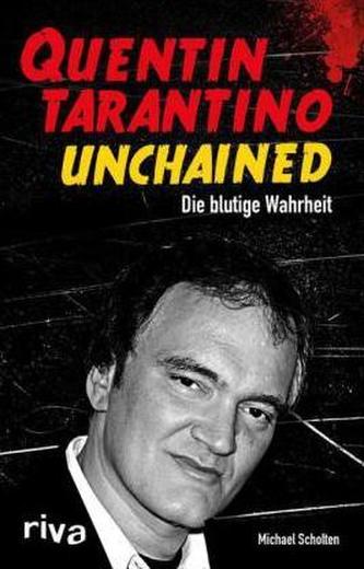 Quentin Tarantino Unchained