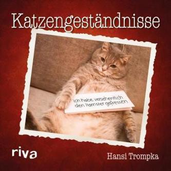 Katzengeständnisse
