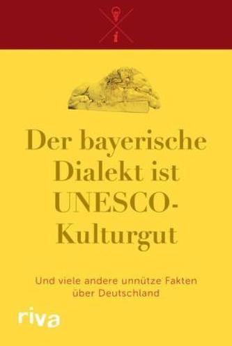 Der bayerische Dialekt ist UNESCO-Kulturgut