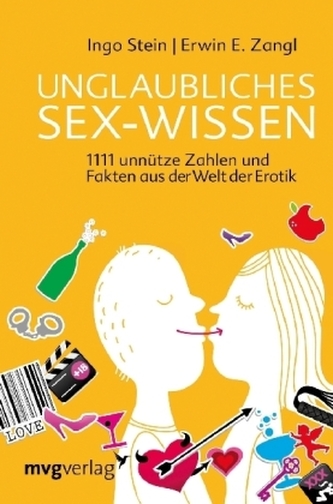 Unglaubliches Sex-Wissen