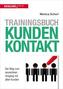 Trainingsbuch Kundenkontakt