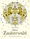 Mein Zauberwald, Künstler-Edition