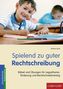 Spielend zu guter Rechtschreibung