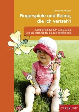 Fingerspiele und Reime, die ich versteh'!