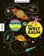 Der Weltraum