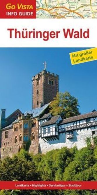 Go Vista Info Guide Regionenführer Thüringer Wald