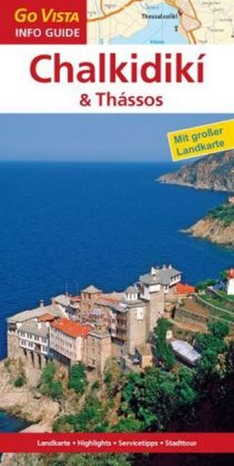 Go Vista Info Guide Regionenführer Chalkidikí & Thássos