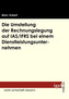 Die Umstellung der Rechnungslegung auf IAS /IFRS bei einem Dienstleistungsunternehmen